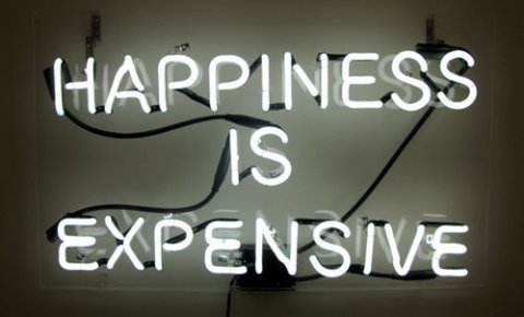 Happiness is expensive
